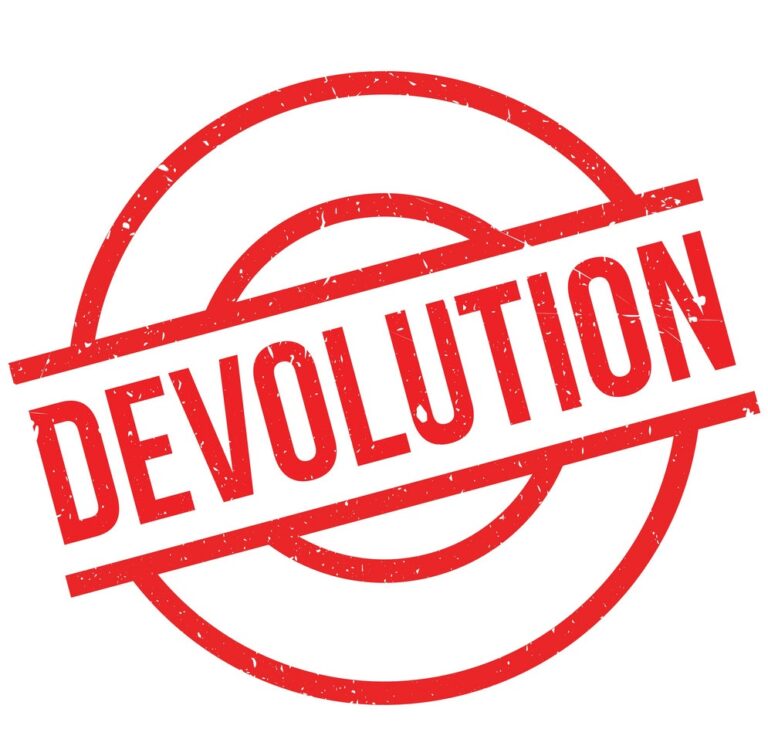 Devolution: A Distant Dream